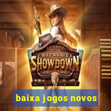 baixa jogos novos